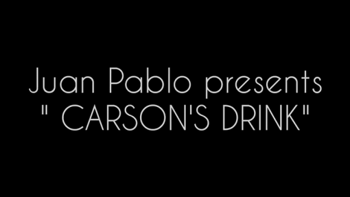 CARSON'S DRINK - Juan Pablo