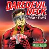 Daredevil Deck - Henry Evans