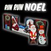 RUN RUN NOEL/SANTA - Climax Magic