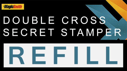 Secret Stamper Part (Refill) for Double Cross - Magic Smith