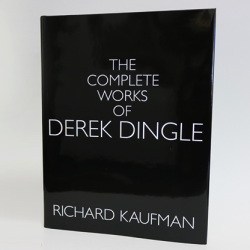 Complete Works Of Derek Dingle - Richard Kaufman