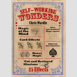 Self-Working Wonders - Chris Wardle