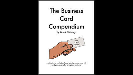 The Business Card Compendium - Mark Strivings