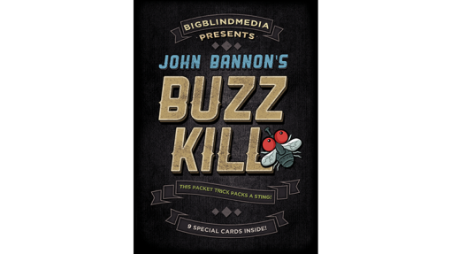 Buzz Kill - John Bannon's