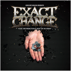 Exact Change - Gregory Wilson