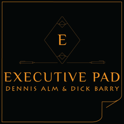 Executive Pad - Dennis Alm and Dick Barry