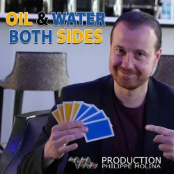 OIL & WATER BOTH SIDES: OIL & WATER BOTH SIDES 2.0 - Philippe Molina