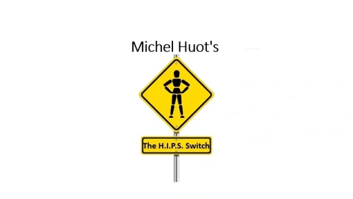 H.I.P.S. - Michael Huot