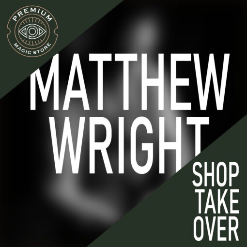 Matthew Wright Shop Takeover