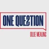 One Question - Ollie Mealing